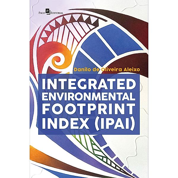 Integrated Environmental Footprint Index (IPAI), Danilo de Oliveira Aleixo