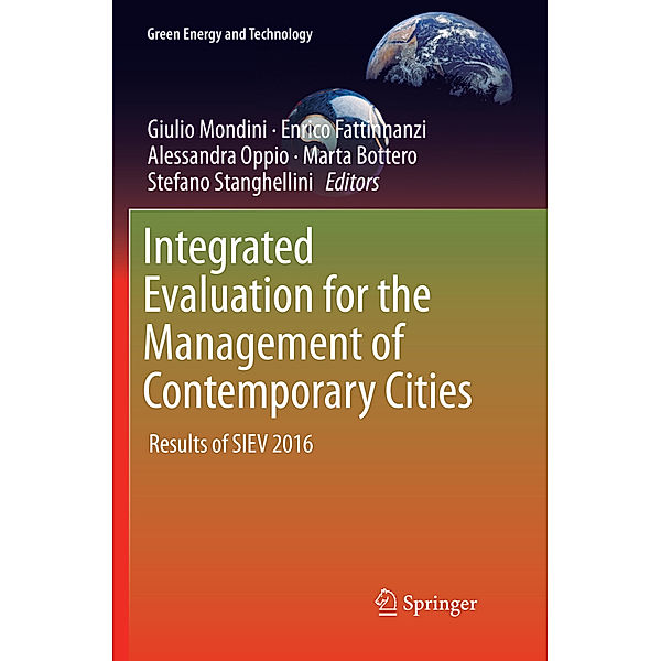 Integrated Evaluation for the Management of Contemporary Cities