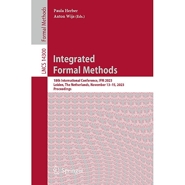 Integrated Formal Methods