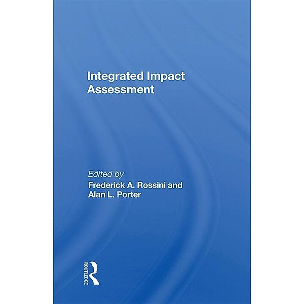 Integrated Impact Assessment, Frederick Rossini