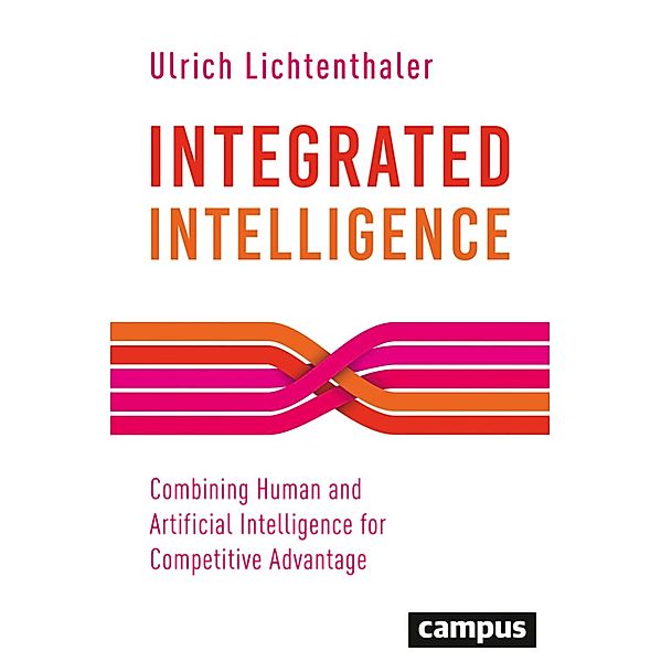 Integrated Intelligence, Ulrich Lichtenthaler