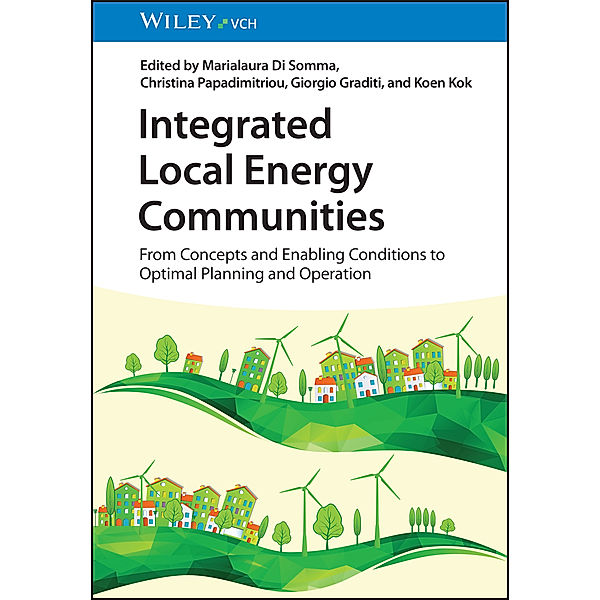 Integrated Local Energy Communities