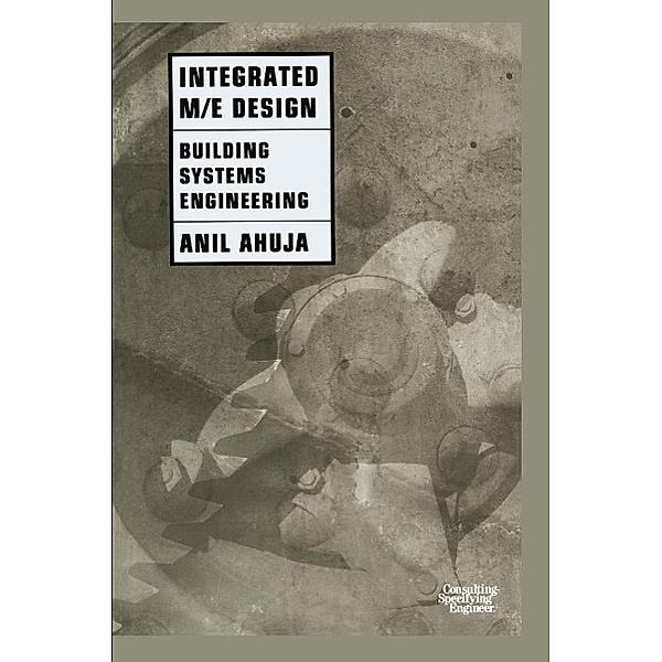Integrated M/E Design, Anil Ahuja
