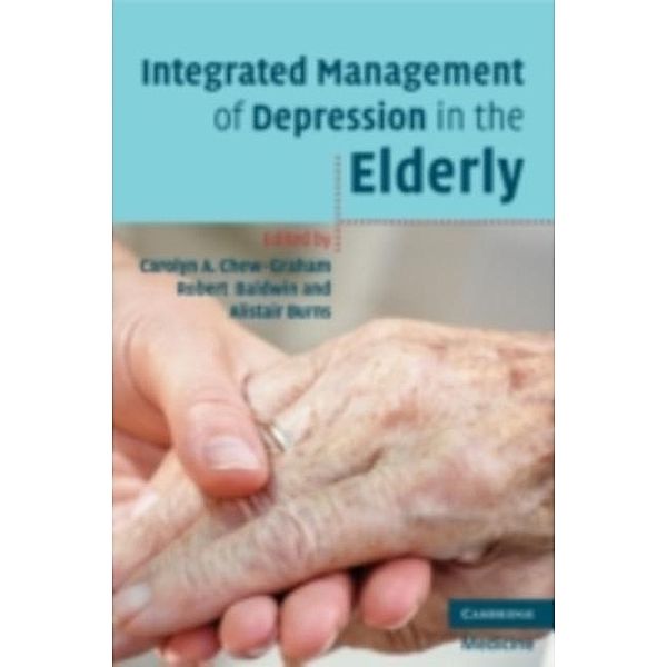 Integrated Management of Depression in the Elderly, Carolyn A. Chew-Graham