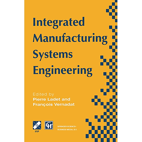 Integrated Manufacturing Systems Engineering
