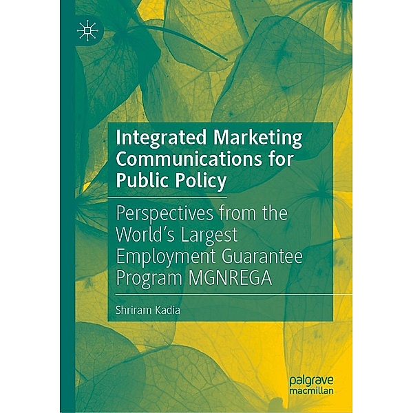 Integrated Marketing Communications for Public Policy / Progress in Mathematics, Shriram Kadia