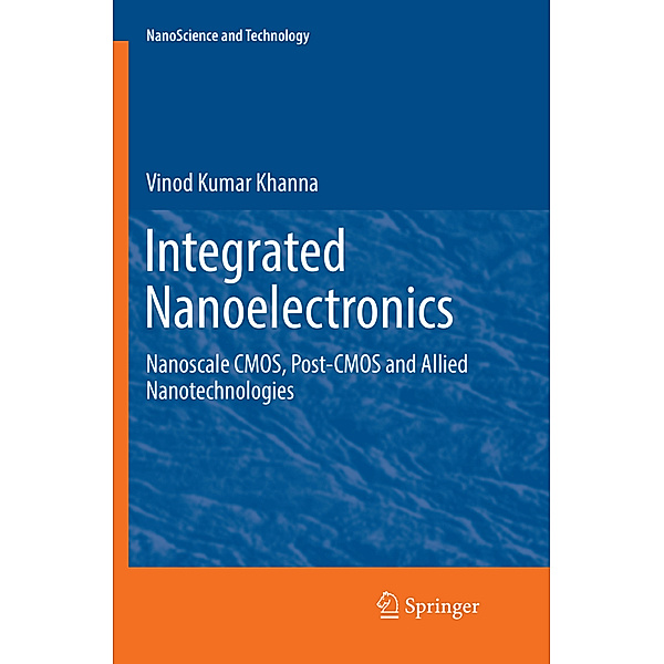 Integrated Nanoelectronics, Vinod Kumar Khanna