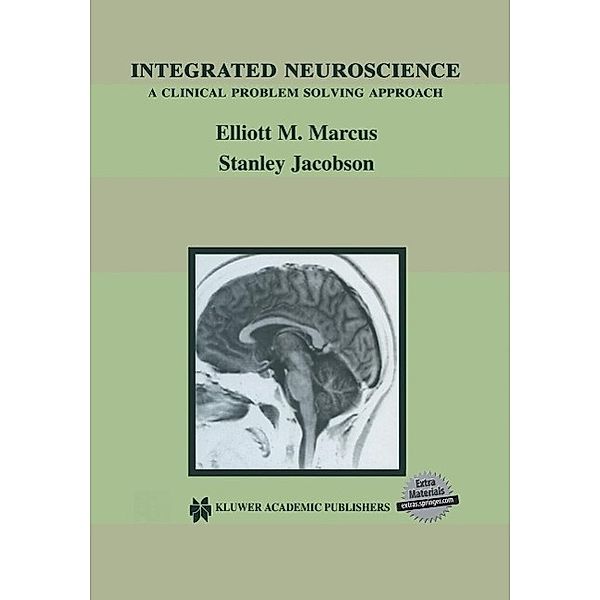Integrated Neuroscience, Elliott M. Marcus, Stanley Jacobson