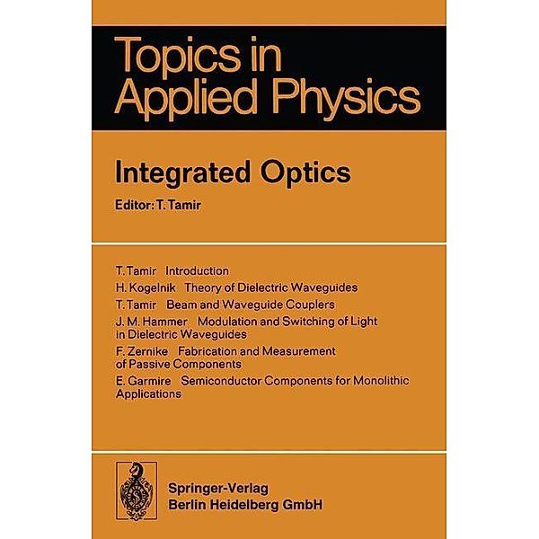 Integrated Optics / Topics in Applied Physics Bd.7