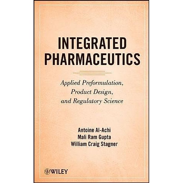 Integrated Pharmaceutics, Antoine Al-Achi, Mali Ram Gupta, William Craig Stagner