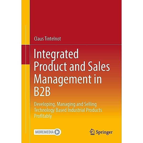 Integrated Product and Sales Management in B2B, Claus Tintelnot