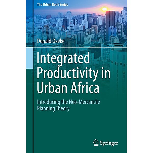 Integrated Productivity in Urban Africa, Donald Okeke