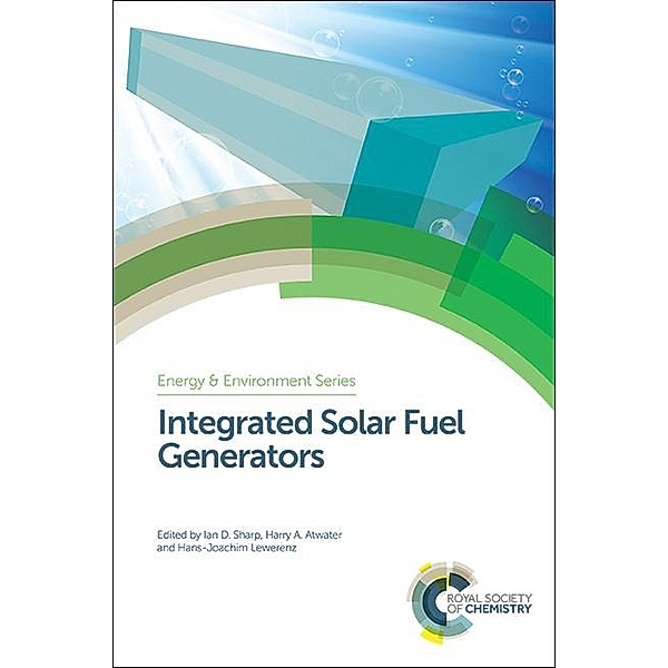 Integrated Solar Fuel Generators / ISSN
