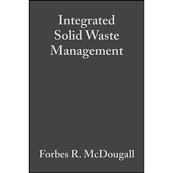 Integrated Solid Waste Management, Forbes R. McDougall, Peter R. White, Marina Franke, Peter Hindle