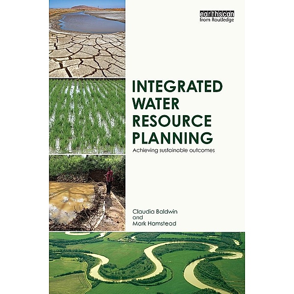 Integrated Water Resource Planning, Claudia Baldwin, Mark Hamstead