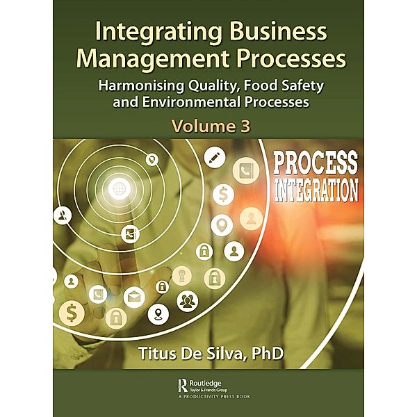Integrating Business Management Processes, Titus De Silva