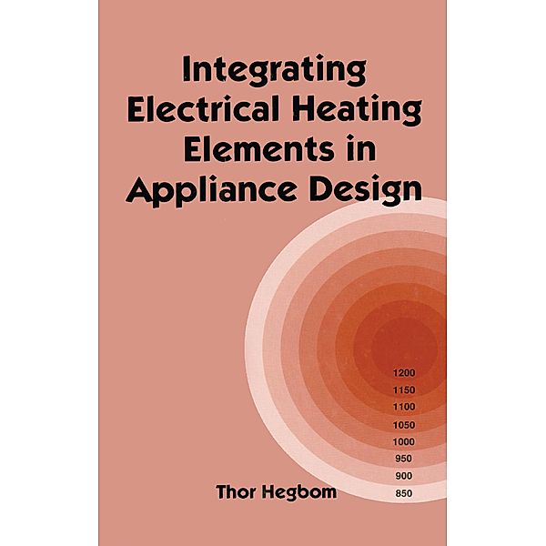 Integrating Electrical Heating Elements in Product Design, Thor Hegbom