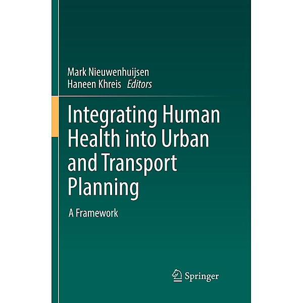 Integrating Human Health into Urban and Transport Planning