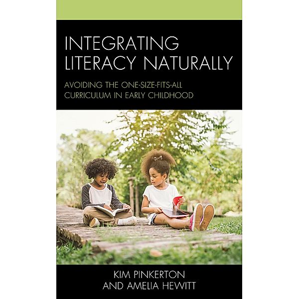 Integrating Literacy Naturally, Kim Pinkerton, Amelia Hewitt