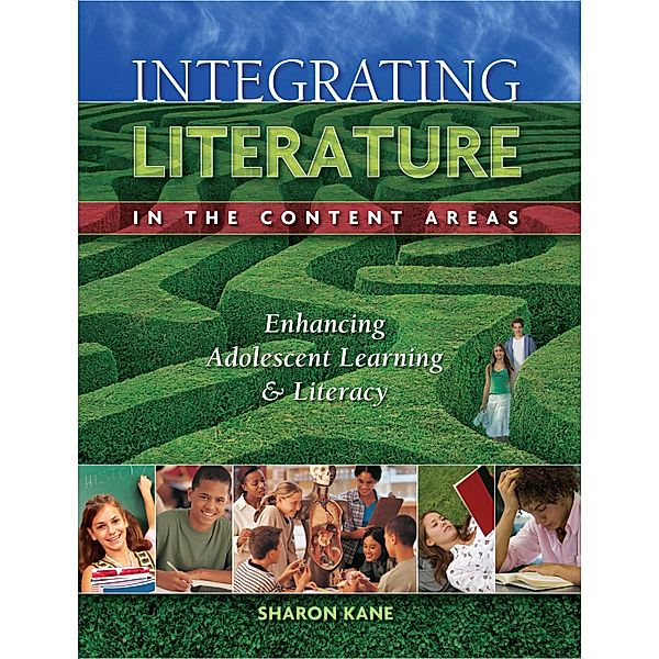 Integrating Literature in the Content Areas, Sharon Kane
