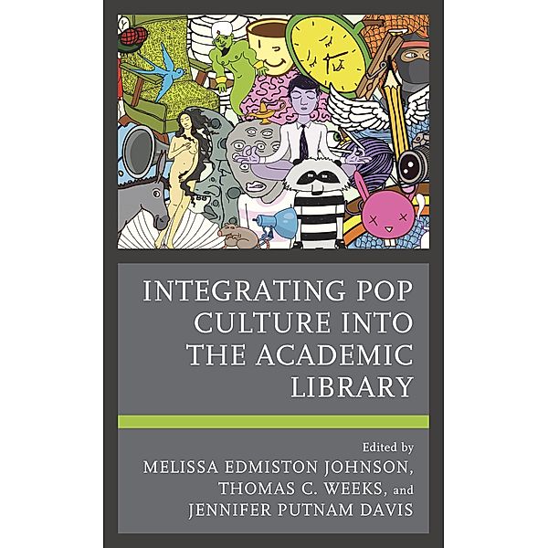 Integrating Pop Culture into the Academic Library