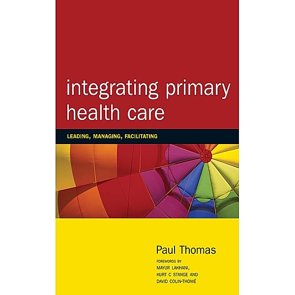 Integrating Primary Healthcare, Paul Thomas