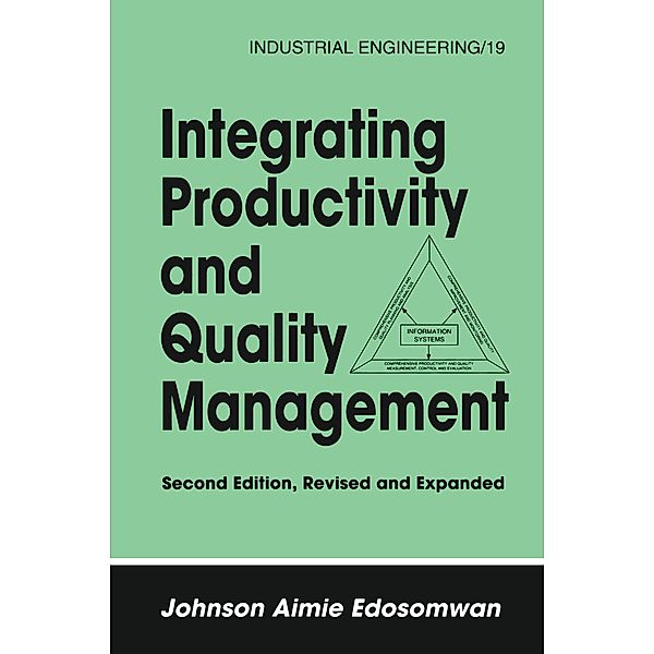 Integrating Productivity and Quality Management, Johnson Edosomwan