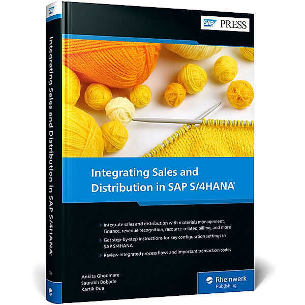 Integrating Sales and Distribution in SAP S/4HANA, Ankita Ghodmare, Saurabh Bobade, Kartik Dua