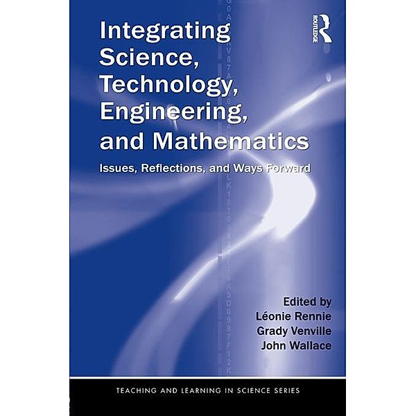 Integrating Science, Technology, Engineering, and Mathematics