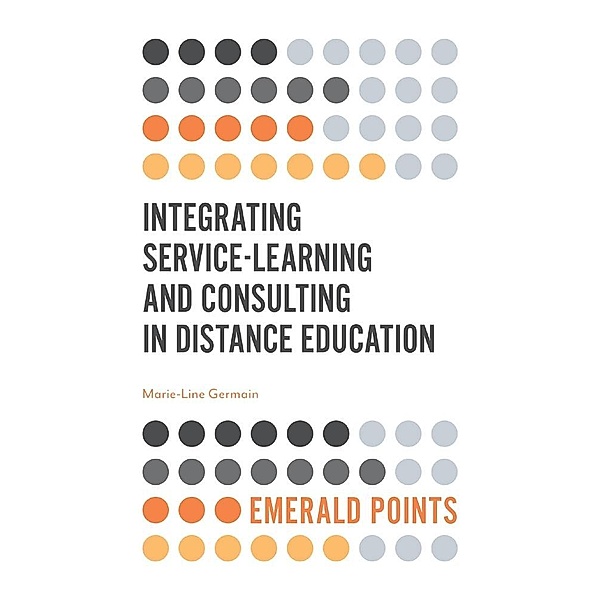 Integrating Service-Learning and Consulting in Distance Education, Marie-Line Germain