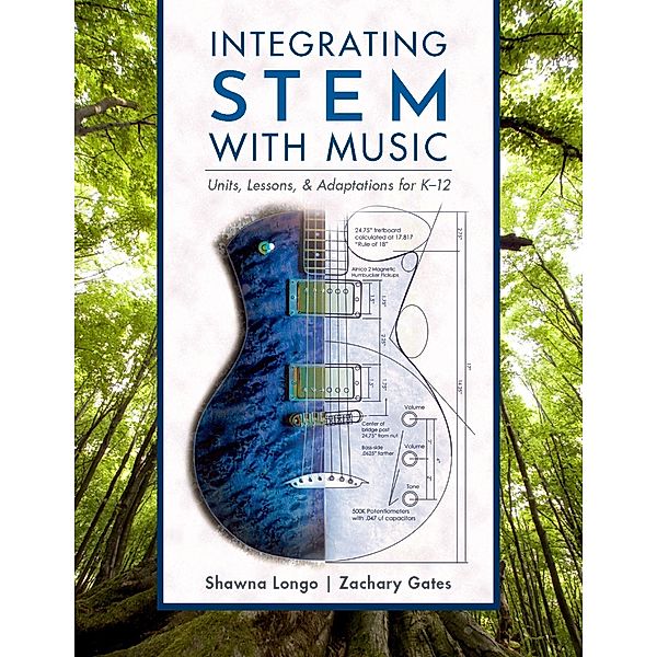 Integrating STEM with Music, Shawna Longo, Zachary Gates