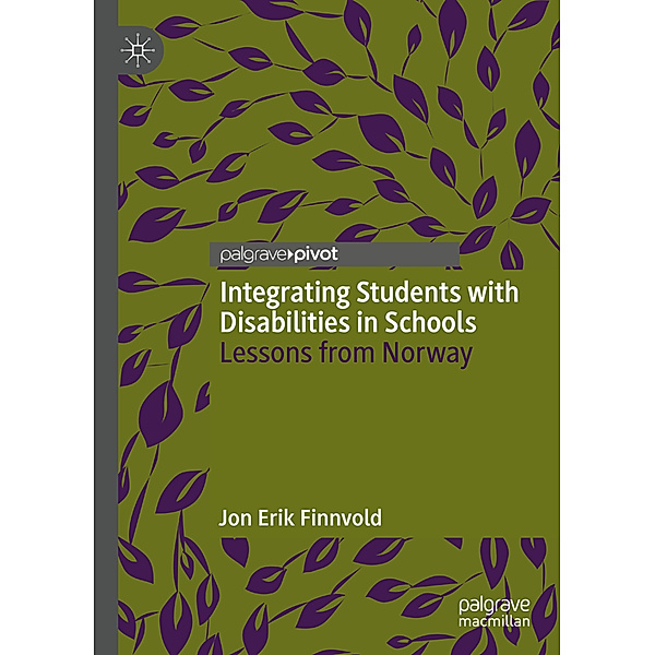 Integrating Students with Disabilities in Schools, Jon Erik Finnvold