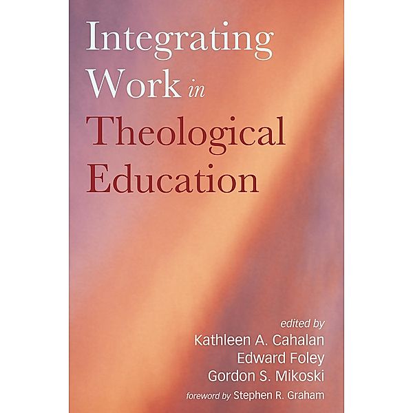 Integrating Work in Theological Education