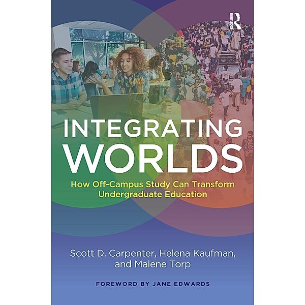 Integrating Worlds, Scott D. Carpenter, Helena Kaufman, Malene Torp