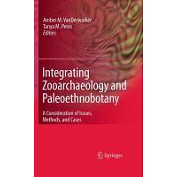 Integrating Zooarchaeology and Paleoethnobotany