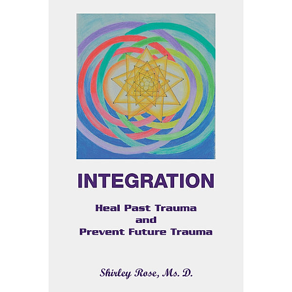 Integration, Shirley Rose Ms. D.