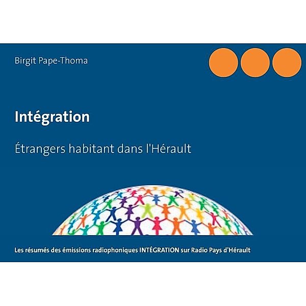 Intégration, Birgit Pape-Thoma