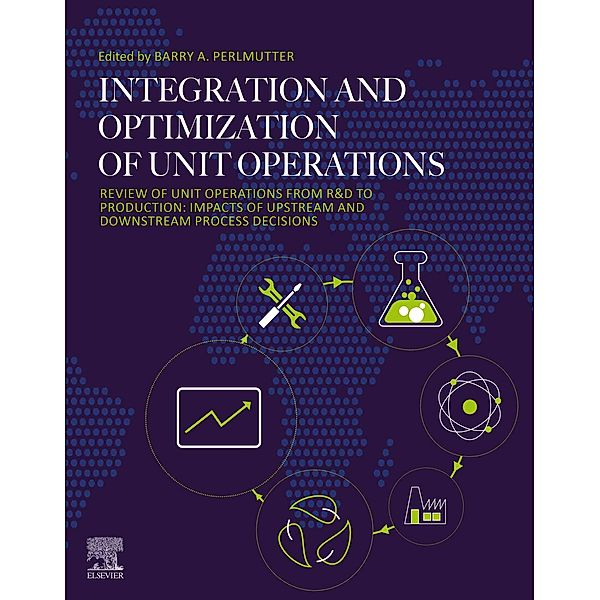 Integration and Optimization of Unit Operations