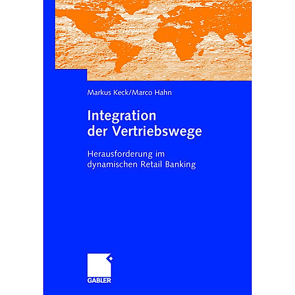 Integration der Vertriebswege, Markus Keck, Marco Hahn