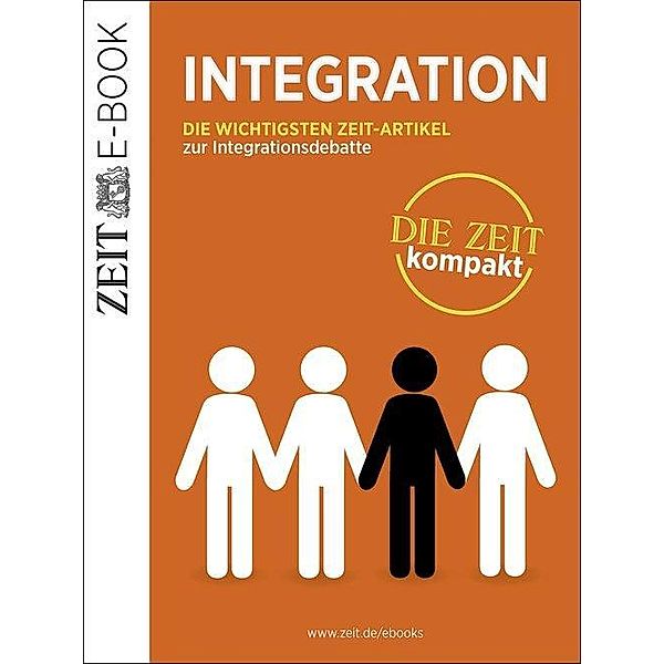 Integration - DIE ZEIT kompakt, DIE ZEIT