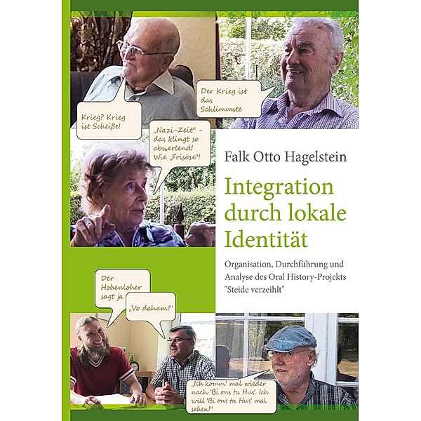 Integration durch lokale Identität, Falk Otto Hagelstein