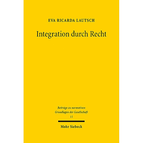 Integration durch Recht, Eva Ricarda Lautsch