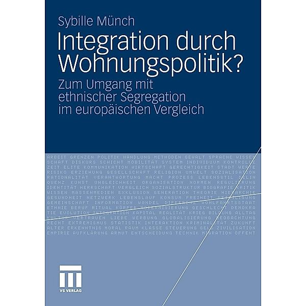 Integration durch Wohnungspolitik?, Sybille Münch