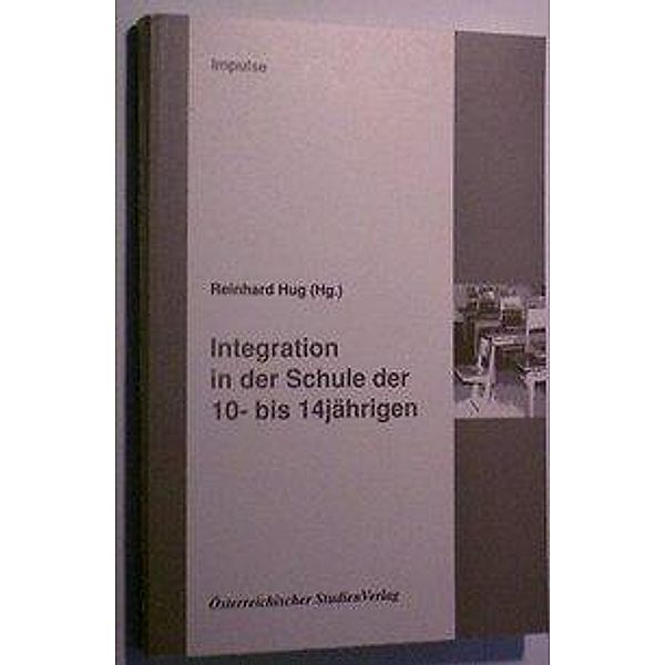 Integration in der Schule der 10- bis 14jährigen