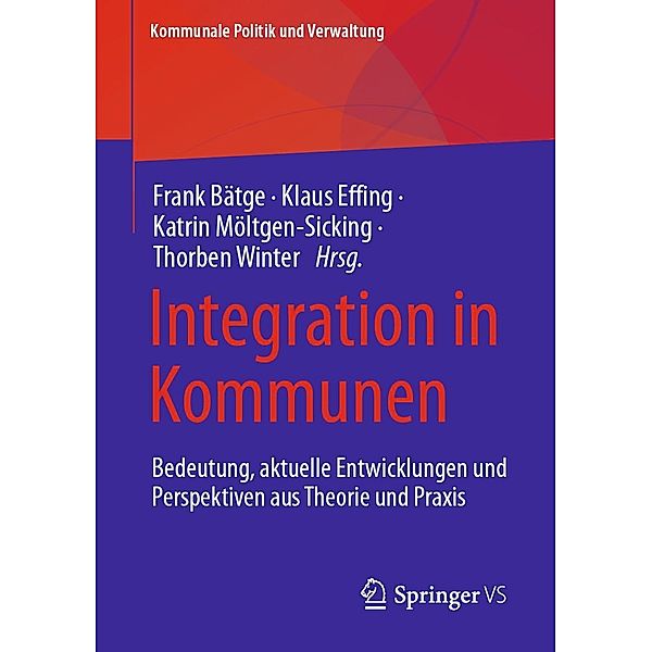 Integration in Kommunen / Kommunale Politik und Verwaltung