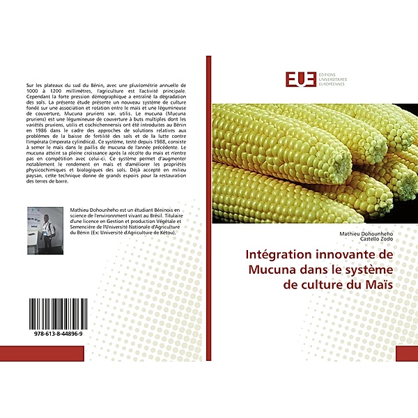 Intégration innovante de Mucuna dans le système de culture du Maïs, Mathieu Dohounheho, Castello Zodo