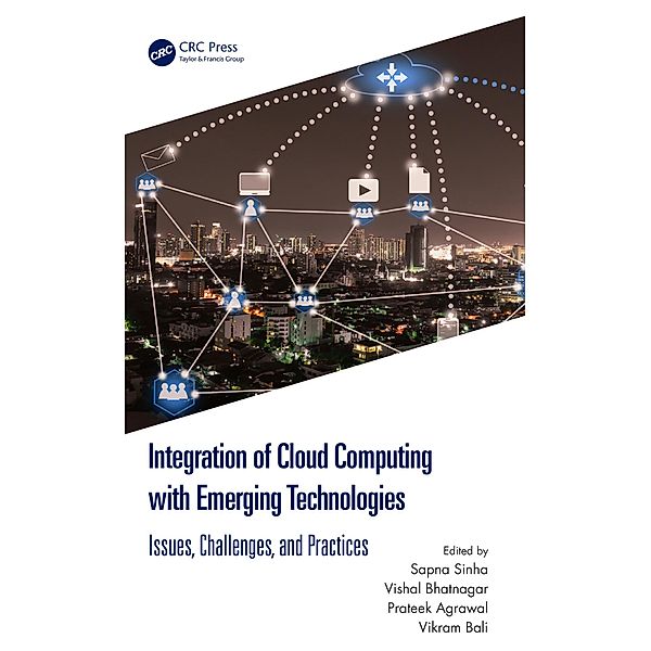 Integration of Cloud Computing with Emerging Technologies