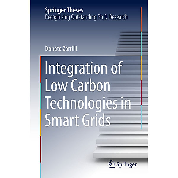 Integration of Low Carbon Technologies in Smart Grids, Donato Zarrilli