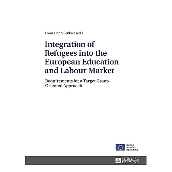 Integration of Refugees into the European Education and Labour Market