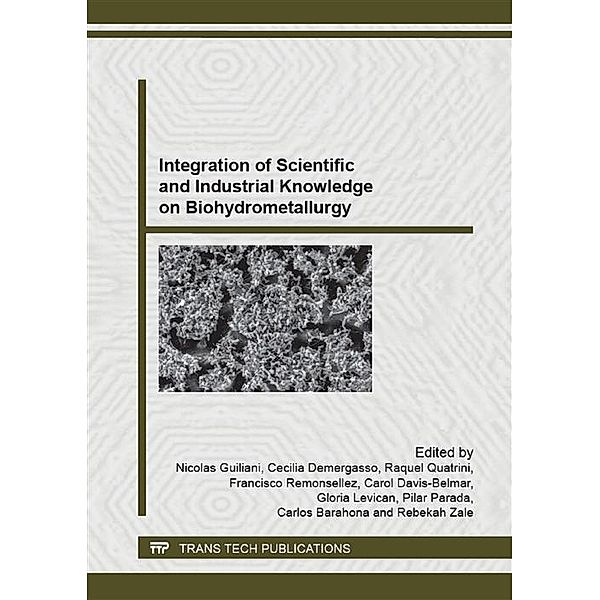 Integration of Scientific and Industrial Knowledge on Biohydrometallurgy